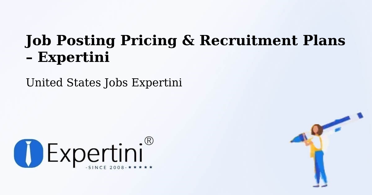 Job Posting Pricing & Recruitment Plans – Needham - Needham, United States Jobs Expertini
